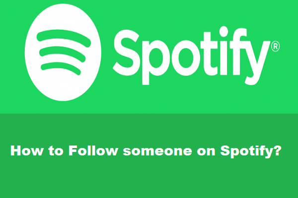 How to Follow someone on Spotify
