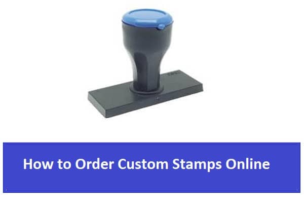 How to Order Custom Stamps Online