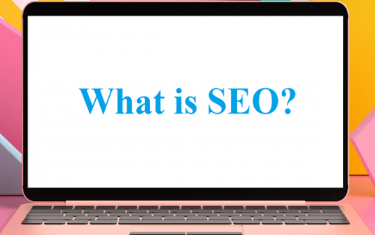 What is SEO?