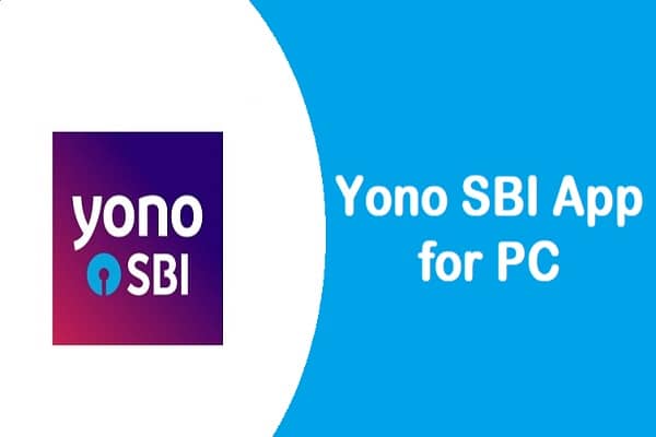 Yono SBI App for PC